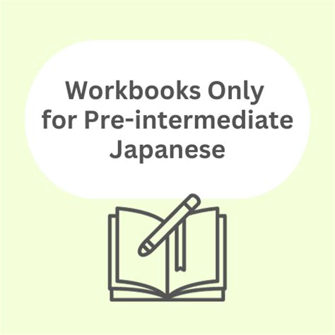 Workbooks Only for Pre-Intermediate Japanese (Without Textbook) – Blue ...