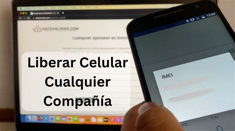 Como Liberar Celular para Cualquier Compañía en 2024 YouTube