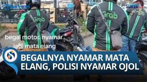 SALING NYAMAR Begal Nyamar Jadi Mata Elang Ditangkap Polisi Yang