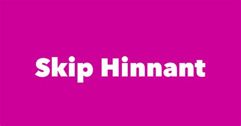 Skip Hinnant - Spouse, Children, Birthday & More