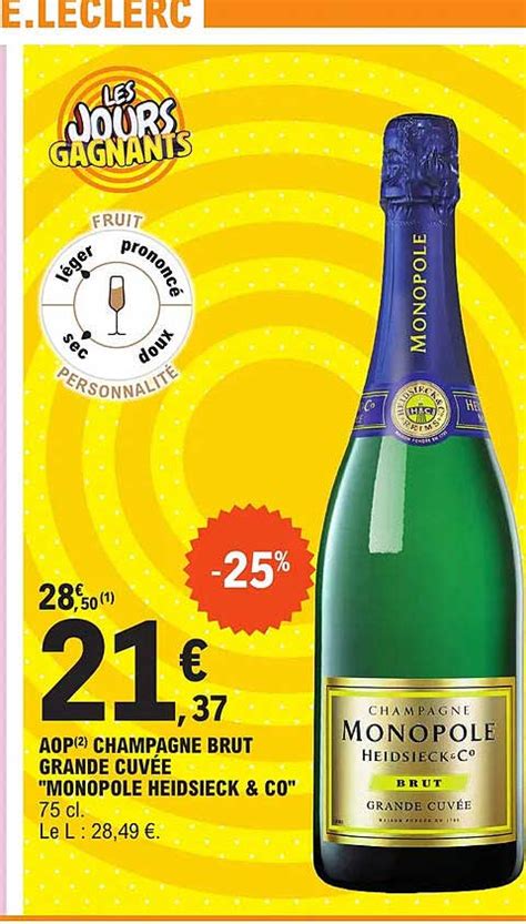 Promo Aop Champagne Brut Grande Cuv E Monopole Heidsieck Co Chez E