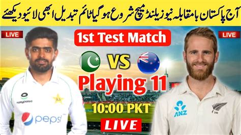 Pakistan Vs New Zealand Live Streaming Pak Vs Nz 1st Test Match Time