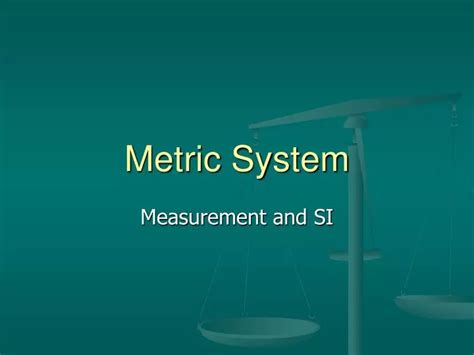 Ppt Metric System Powerpoint Presentation Free Download Id6735454