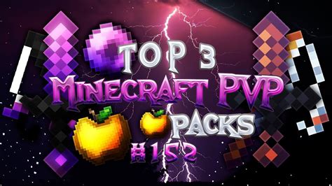 TOP 3 BEST MINECRAFT PVP TEXTURE PACKS 152 1 7 1 8 YouTube