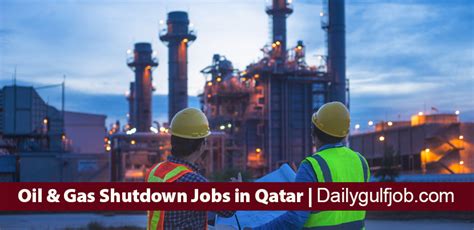 Qatar Shutdown Jobs Recruitment Walk In Gulf Jobs