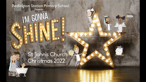 I M Gonna Shine A BSPS Nativity 2022 YouTube