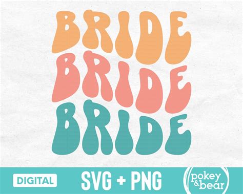 Retro Bride Svg Groovy Bride Svg Wavy Letters Svg 70s Bride Shirt Svg Wedding Cut File Disco