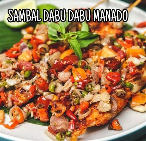 Resep Sambal Dabu Dabu Asli Manado Yang Mudah Lezat Dan Cepat Dibuat