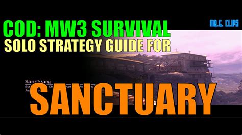 COD MW3 Survival SOLO SANCTUARY Strategy Guide YouTube