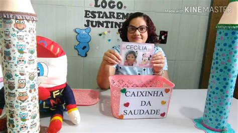 Caixinha Da Saudade Afetividade YouTube