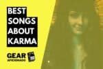 Best Songs About Karma