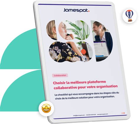 Checklist Comment Faire Pour Choisir Votre Plateforme Collaborative