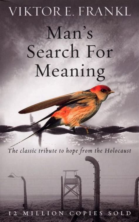 Book Review: Man’s Search For Meaning By Viktor E. Frankl – Discover ...
