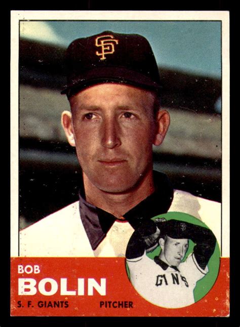 1963 Topps 106 Bobby Bolin Excellent Giants ID 322187 EBay