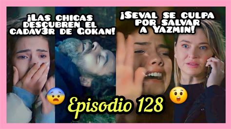 Seval Se Sacrifica Por Yazmin Gran Resumen De Todo Por Mi Familia