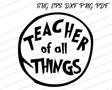 Seuss Teacher Of All Things Svg Dr Seuss Svg Cricut Silhouette Etsy