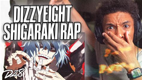 REACTION SHIGARAKI RAP SONG Decay DizzyEight Ft Errol Allen