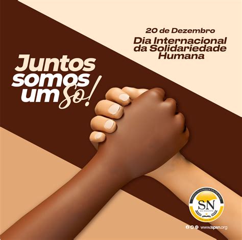 Dia Internacional Da Solidariedade Humana Ispsn