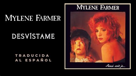 Mylène Farmer Déshabillez moi Traducida al Español YouTube