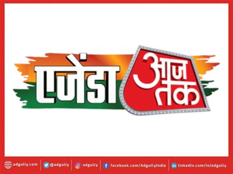 Aaj Tak Set To Unveil 11th Agenda Aaj Tak Adgully