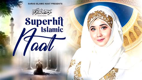 Ramzan Superhit Special Naat Sharif 2024 Ramzan Naat Sharif Hits