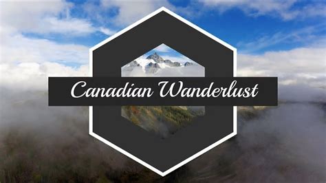 New Intro For Our Travel Vlogs Canadian Wanderlust Youtube