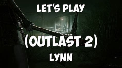 Lets Play Outlast 2 Part 2 Youtube