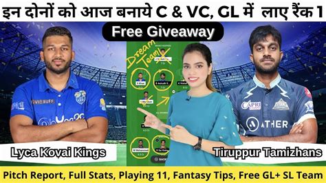 LKK Vs ITT Dream11 Team Prediction LKK Vs ITT Dream11 Team TNPL