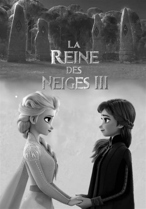 La Reine Des Neiges 3