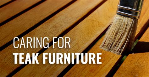 Caring For Teak Furniture