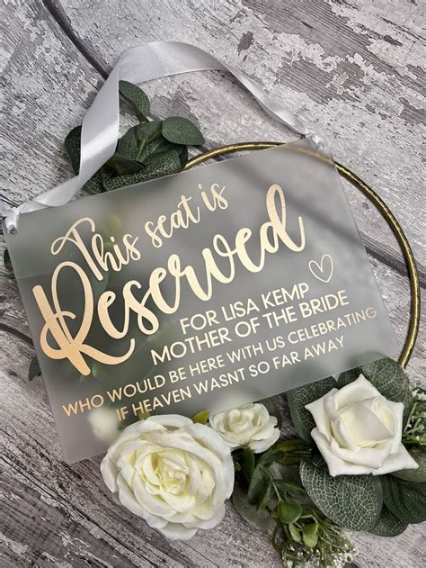 This Seat Reserved Acrylic Hanging Wedding Sign Missing Loved One