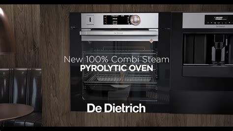 De Dietrich 3 In 1 100 Combi Steam Pyrolytic Oven Youtube