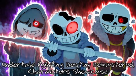 Underrated Undertale Roblox Game Undertale Fighting Destiny Remastered Characters Showcase