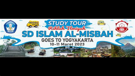 Study Tour Rihlah Ilmiyah Youtube