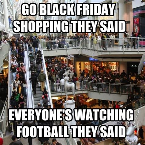 17 Funny Black Friday Memes That Reveal The True Customers Shopping Madness