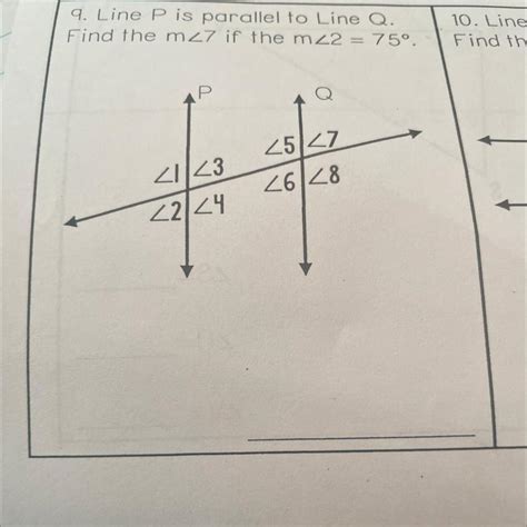 9 Line P Is Parallel To Line Q Find The M27 If The Mz2 75