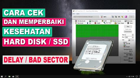 Cara Cek Dan Memperbaiki Kesehatan Harddisk Yang Delay Bad Sector