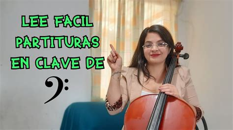 👀cómo Leer Partituras En Clave De Fa Para Violonchelo Tutorial Facil Para Principiantes En El