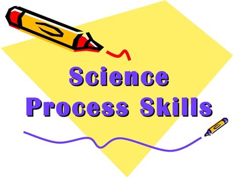 Science Process Skills Ppt