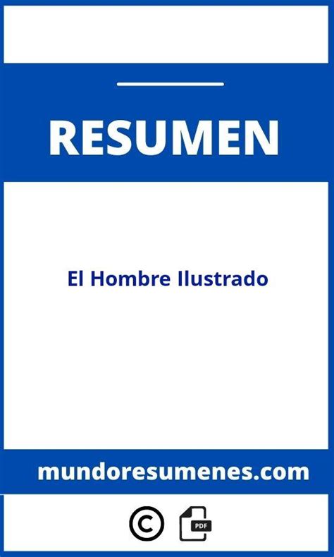 El Hombre Ilustrado Resumen