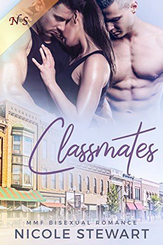 Classmates Mmf Bisexual Romance Ebook Stewart Nicole Amazonca Kindle Store