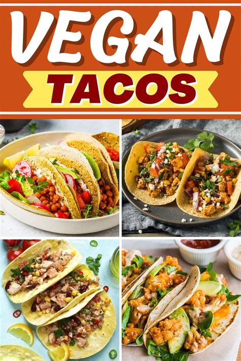 23 Easy Vegan Tacos For A Meat Free Fiesta Insanely Good