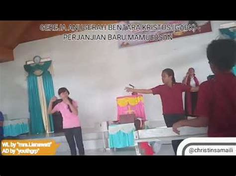 Tari Lingkupi Gereja Anugerah Bentara Kristus Gabk Perjanjian Baru