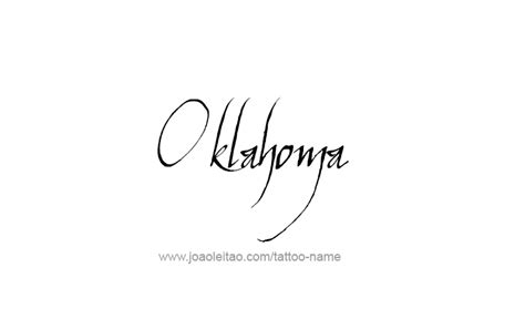 Oklahoma USA State Name Tattoo Designs - Page 4 of 5 - Tattoos with Names