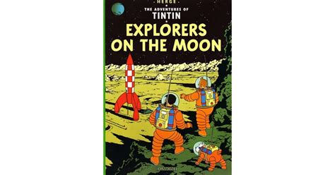 Explorers On The Moon Tintin 17 By Hergé