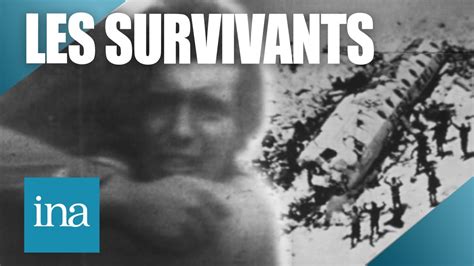 1973 Les Rugbymen Survivants D Un Crash D Avion Archive INA YouTube