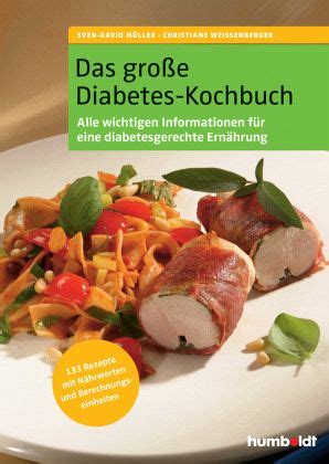 Das große Diabetes Kochbuch von Sven David Müller Christiane