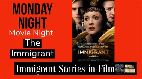 Immigrant Stories In Film The Immigrant Youtube