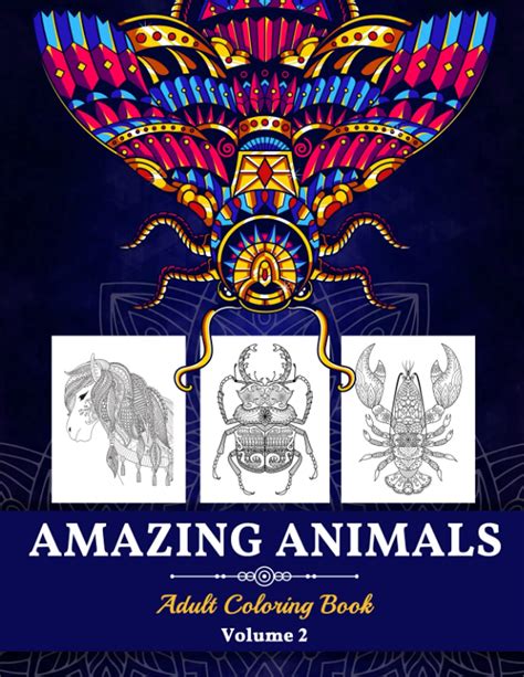 Amazing Animals Adult Coloring Book Great Animals Coloring Book For