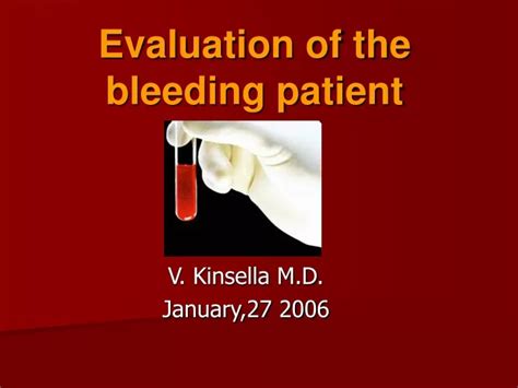 Ppt Evaluation Of The Bleeding Patient Powerpoint Presentation Free